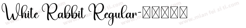 White Rabbit Regular字体转换